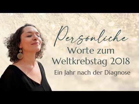 Persönliche Worte zum Weltkrebstag 2018 - FB Live vom 04.02.2018